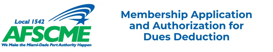 Membership Application and Authorization for Dues Deduction