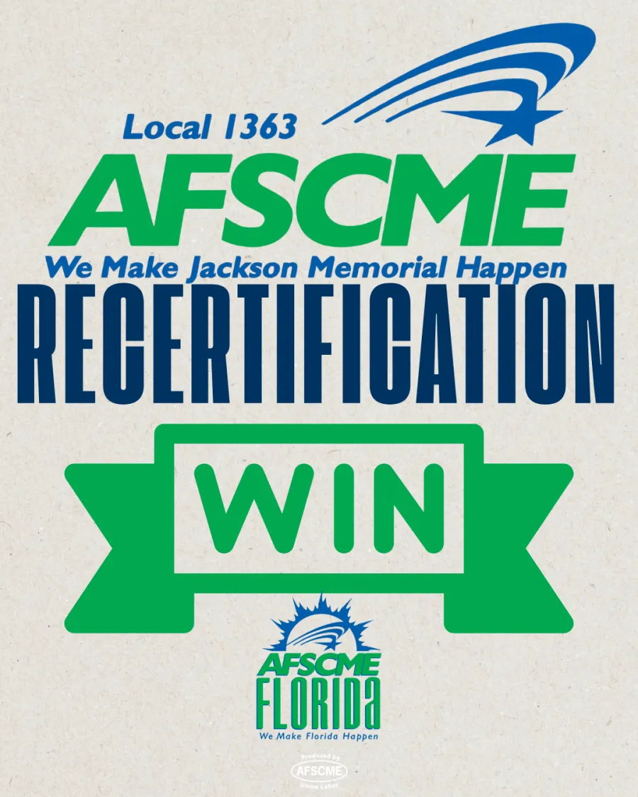 AFSCME Florida Statement on Jackson Health System Recertification